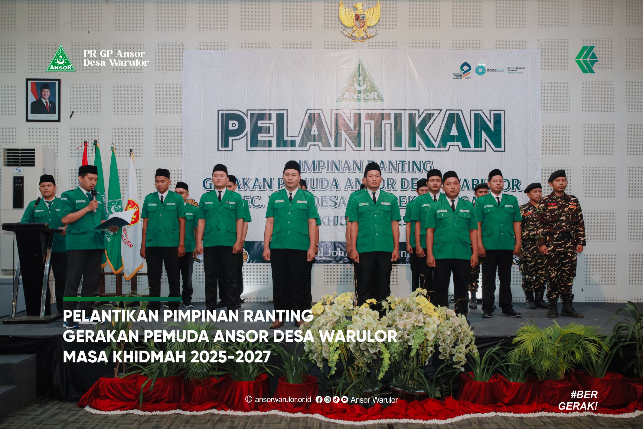 Pelantikan Pimpinan Ranting Gerakan Pemuda Ansor Pelantikan Pimpinan Ranting Gerakan Pemuda Ansor